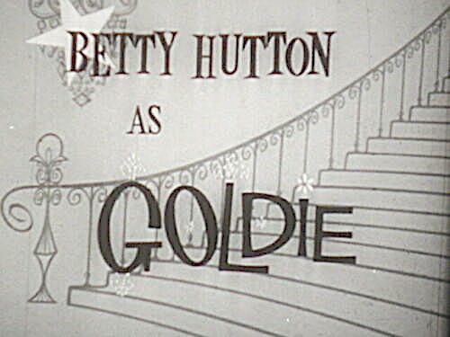 CTVA US Comedy - "The Betty Hutton Show: Goldie" (Desilu/CBS) (1959-60)